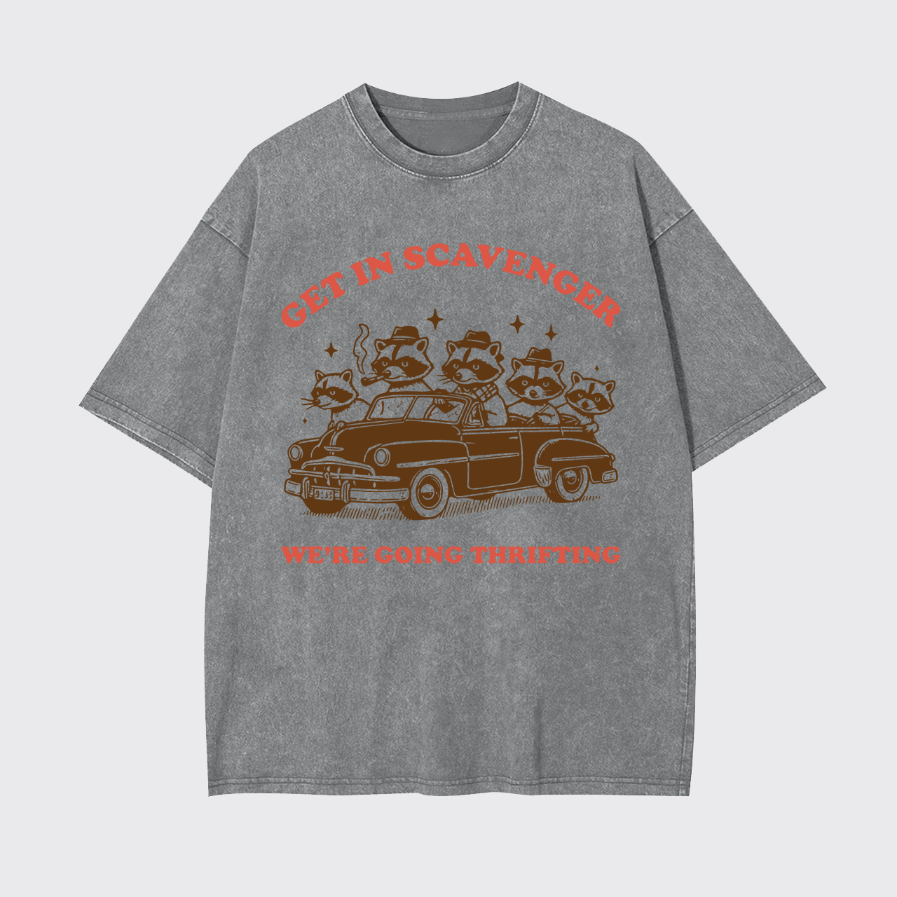 Get In Scavenger We're Going Thrifting Garment-dye Tees