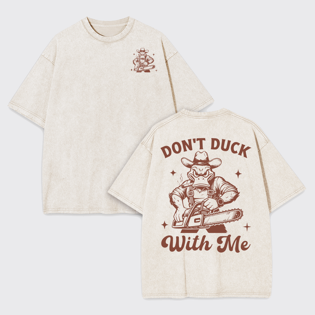 Humor Sayings-Don't Duck With Me Garment-dye Tees