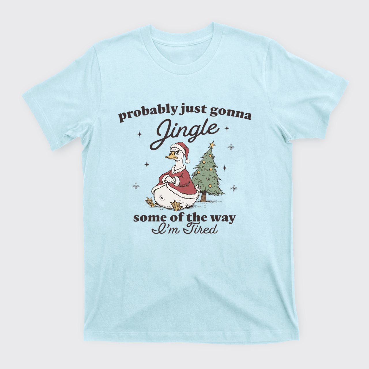 Funny Tired Christmas Goose T-Shirts