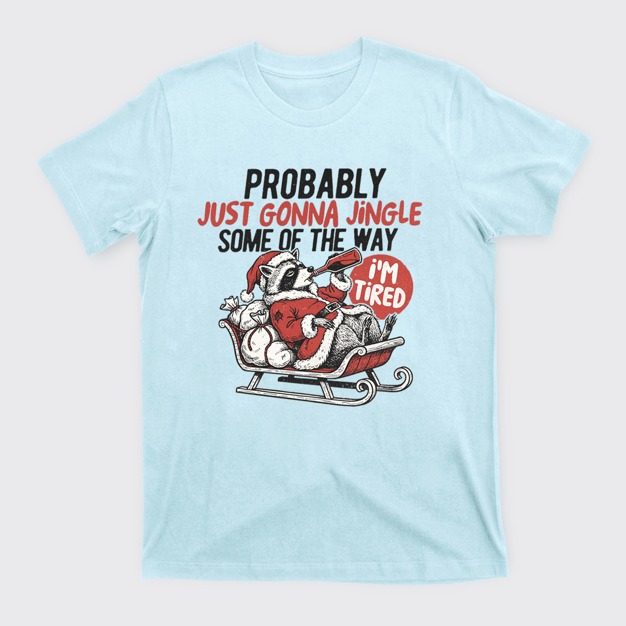 Humorous Christmas Tired Raccoon T-Shirts