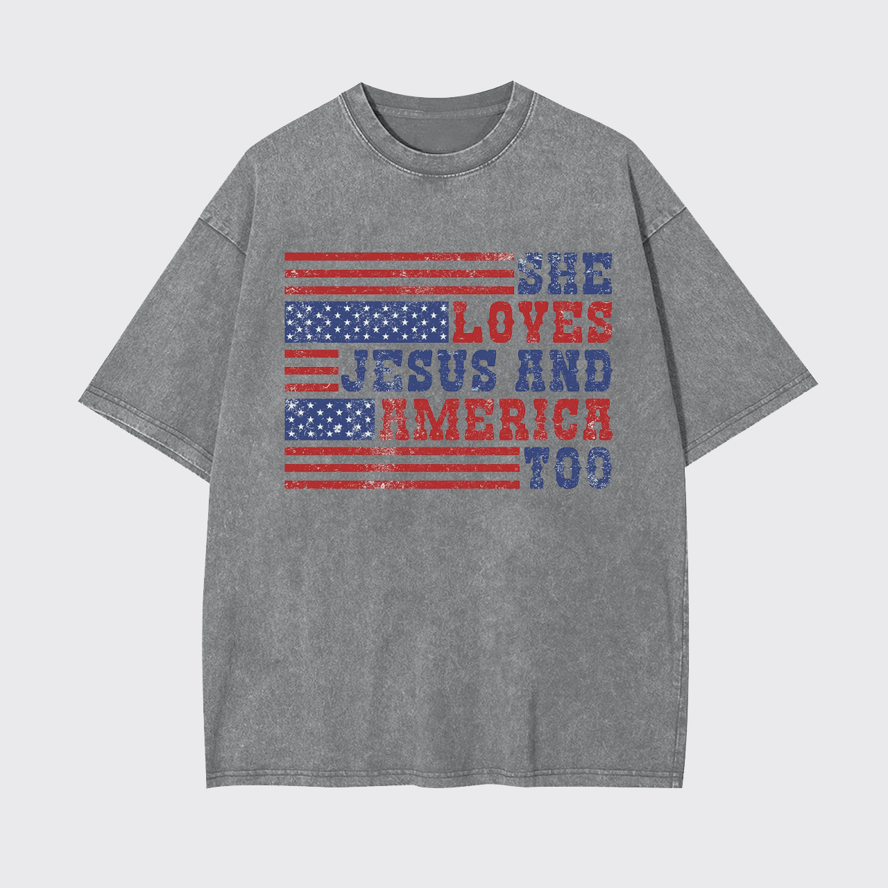 She Loves Jesus And America Too Garment-dye Tees
