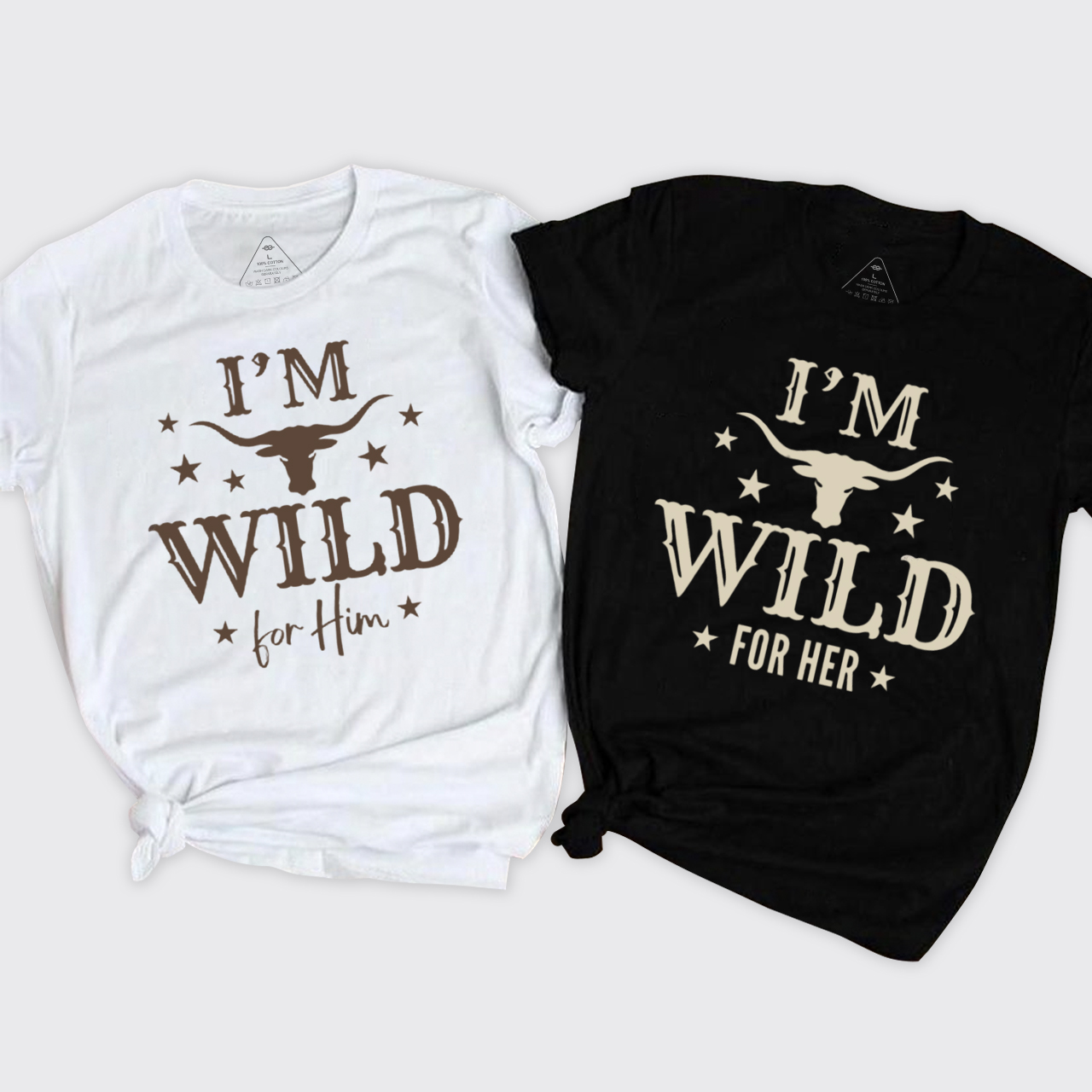 I'm Wild for Him Her T-Shirts