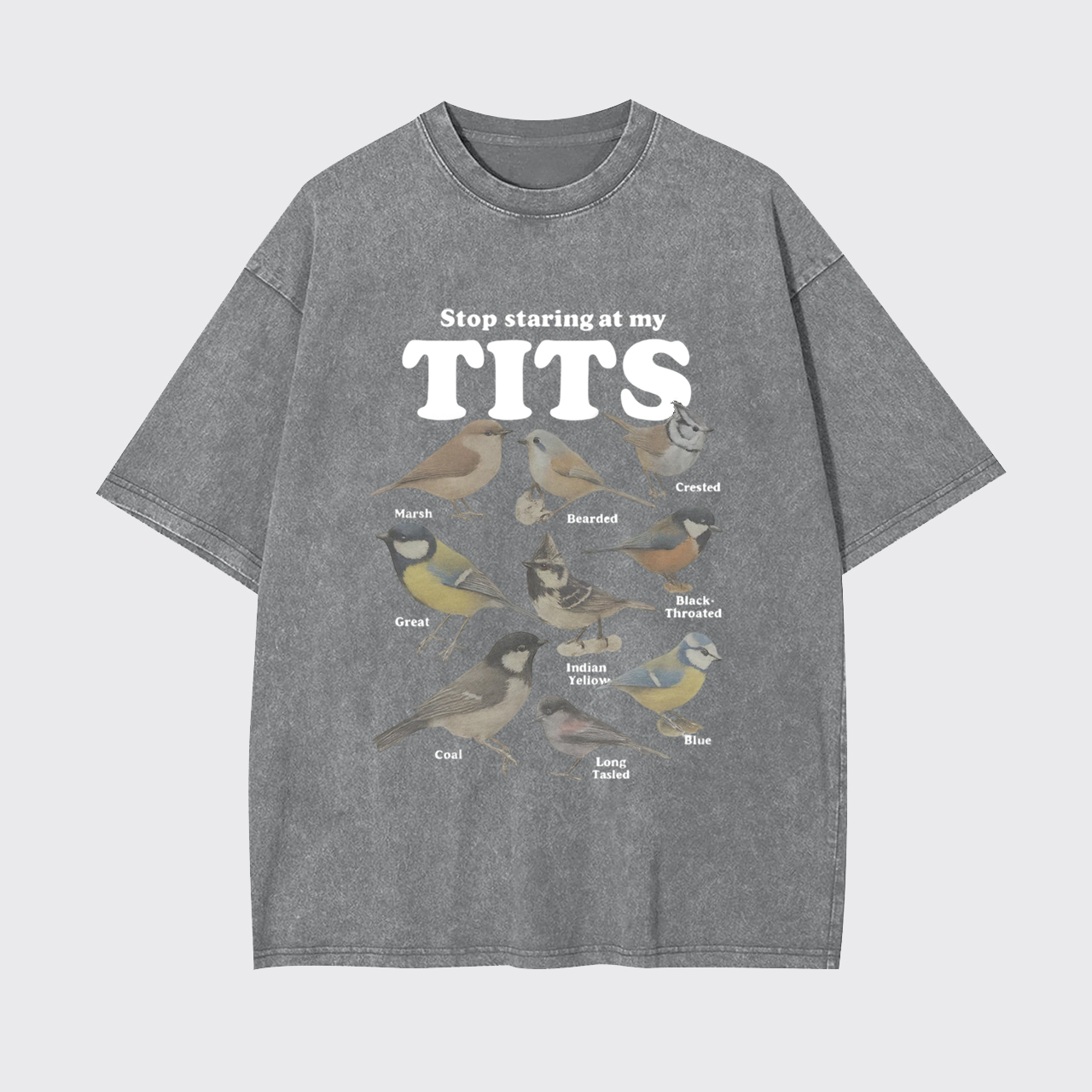 Stop Staring At My Tits Garment-dye Tees