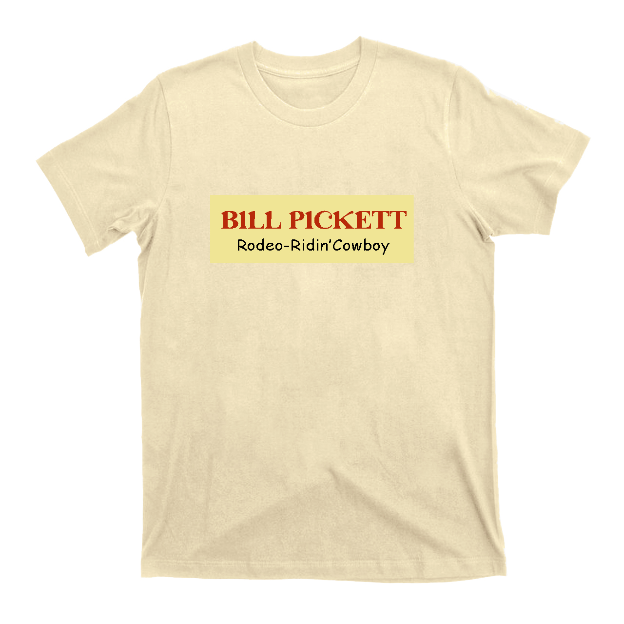Bill Pickett: Rodeo-Ridin' Cowboy T-Shirts