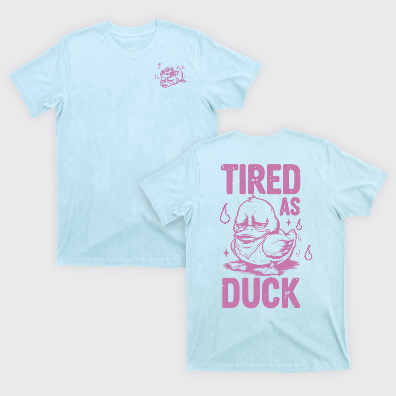Funny Duck-Tired As Duck T-Shirts