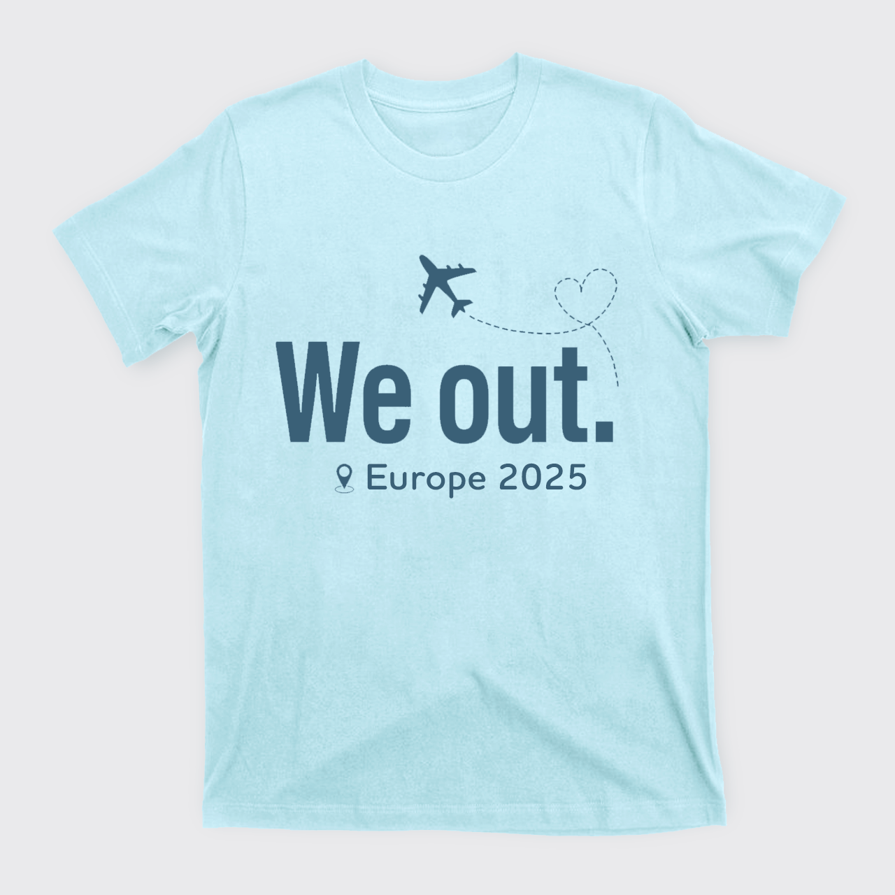 Personalized Traveling We Out T-Shirts