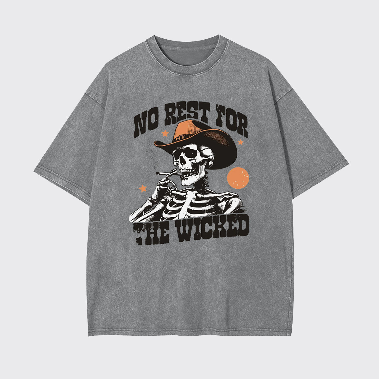 No Rest For The Wicked Garment-dye Tees