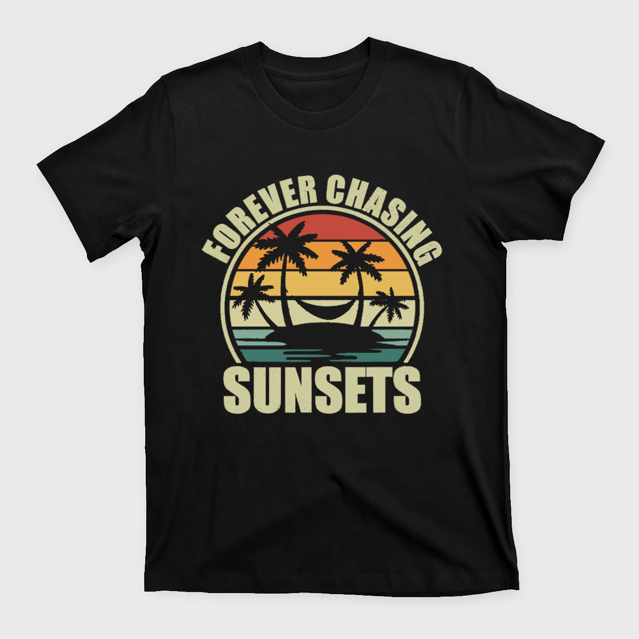 Forever Chasing Sunsets T-Shirts
