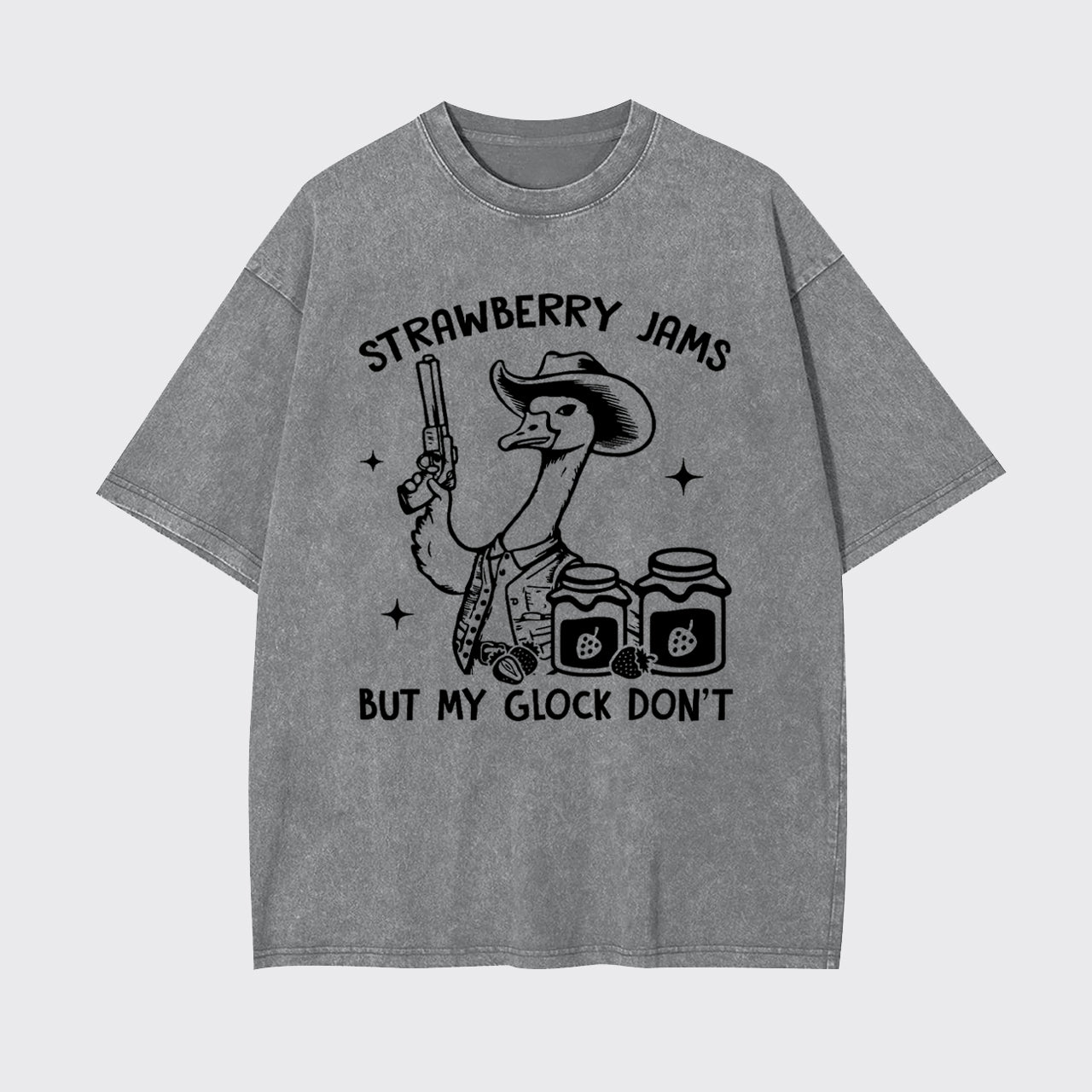 Strawberry Jams But Not My Glock Garment-dye Tees
