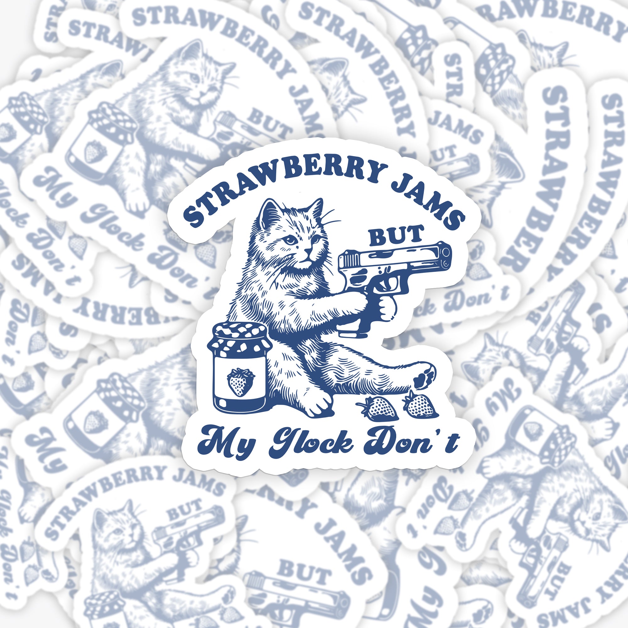 Funny Cat-Strawberry Jams But My Glock Don't_Cowboybay Sticker