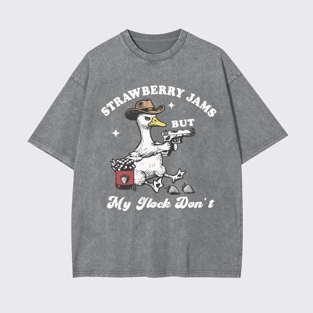 Funny Goose-Strawberry Jams But My Glock Don't Garment-dye Tees