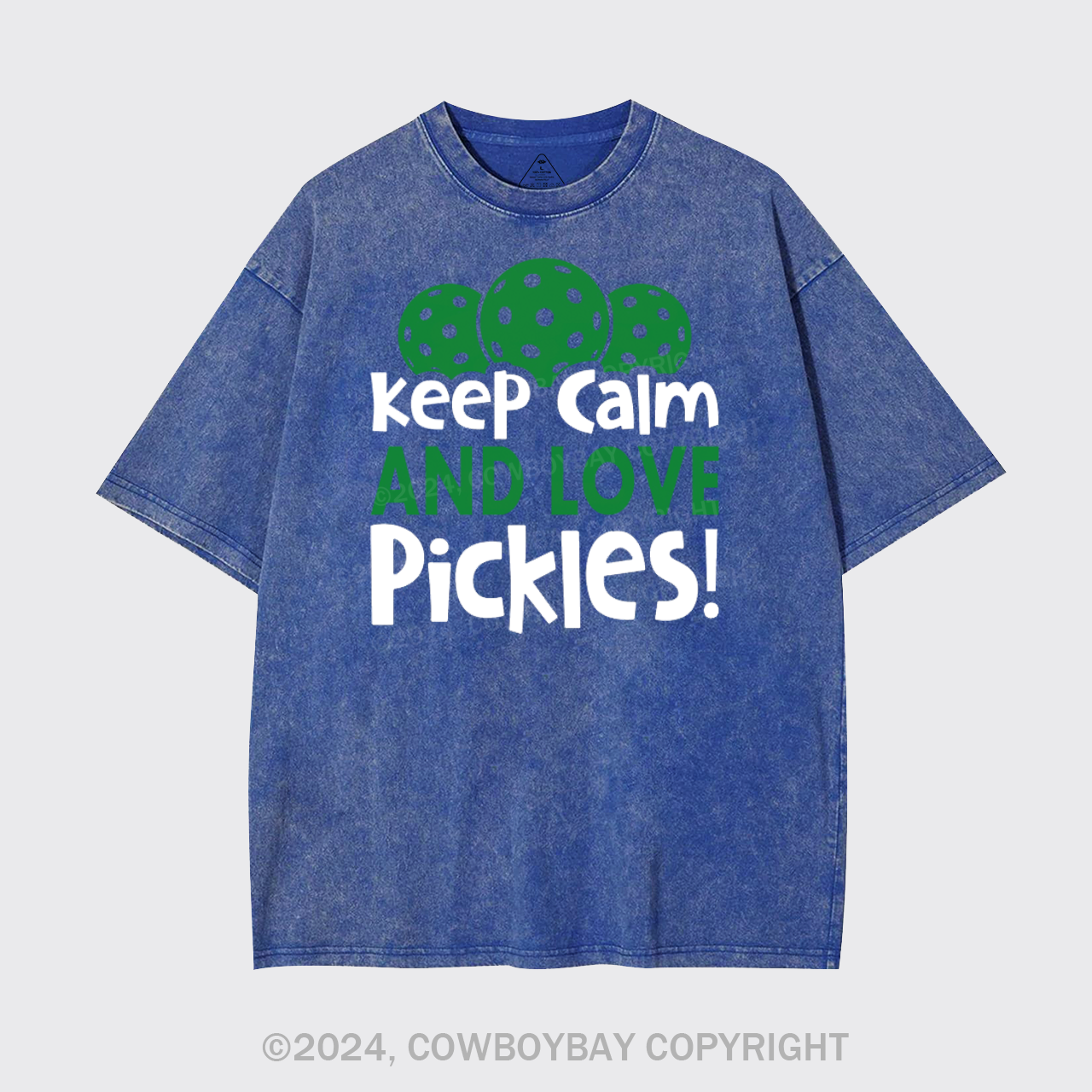 Keep Calm And Love Pickles Garment-dye Tees