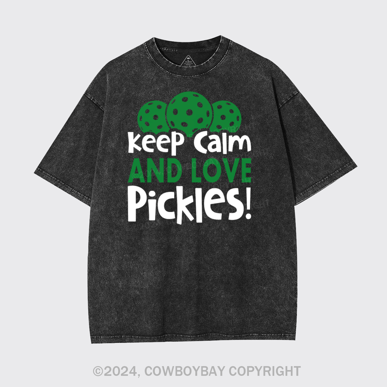 Keep Calm And Love Pickles Garment-dye Tees