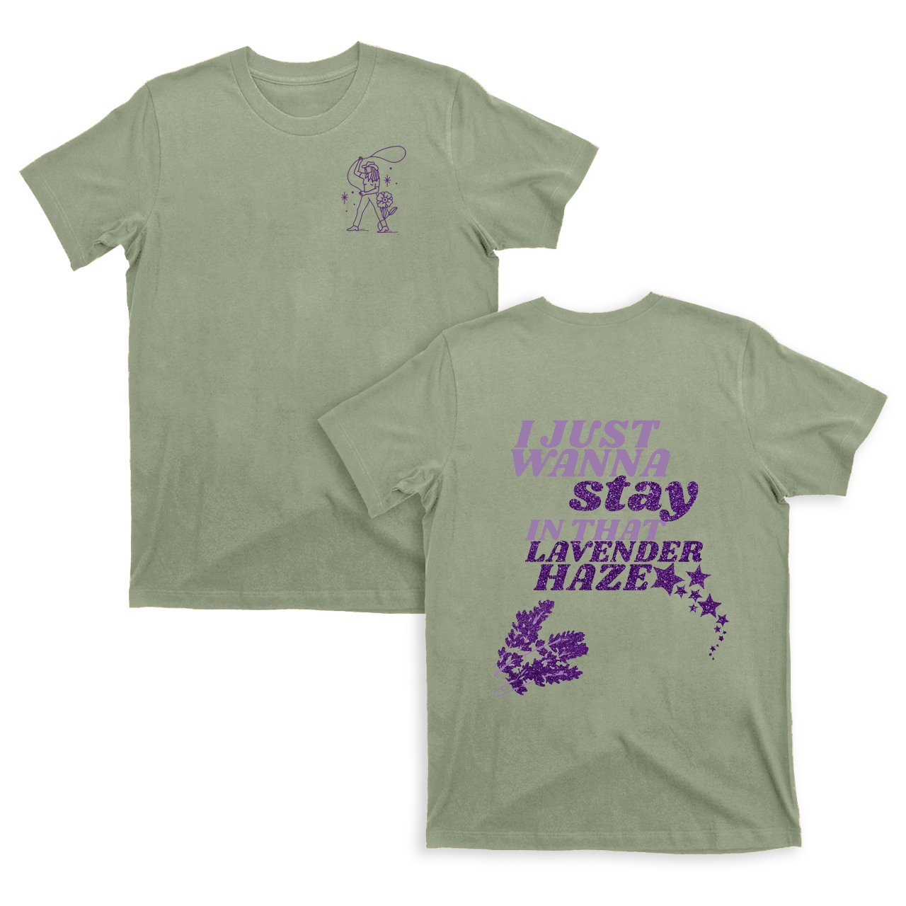 Stay In That Lavender Haze T-Shirts