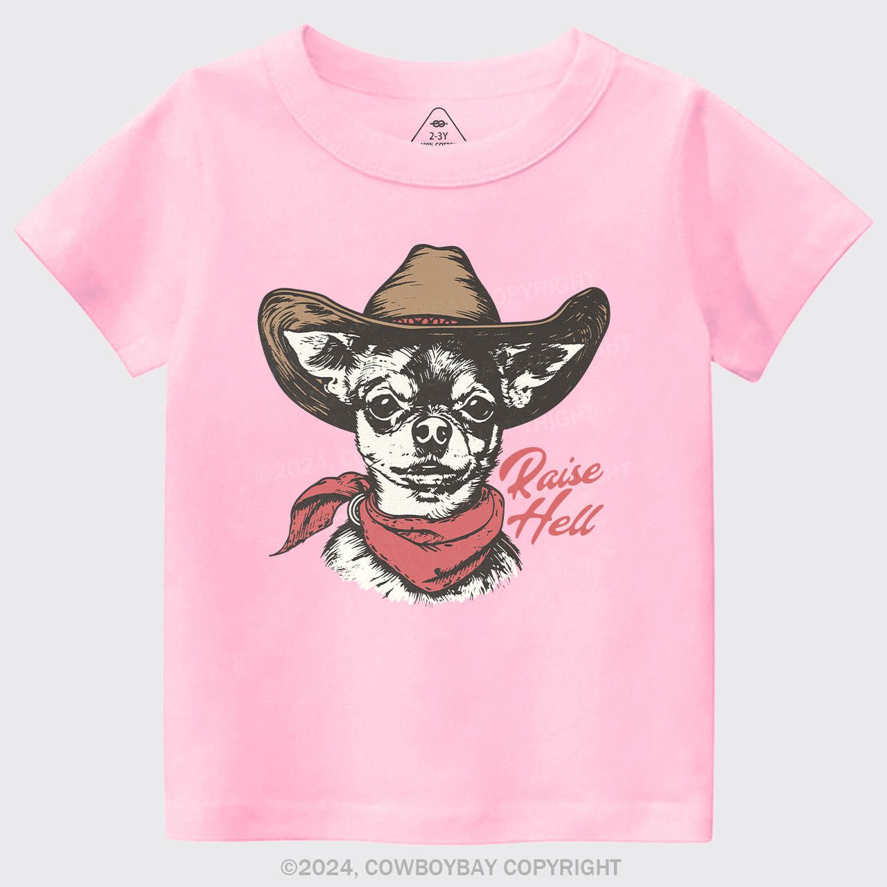 Cowboy Chihuahua,Raise Hell Kids T-shirt