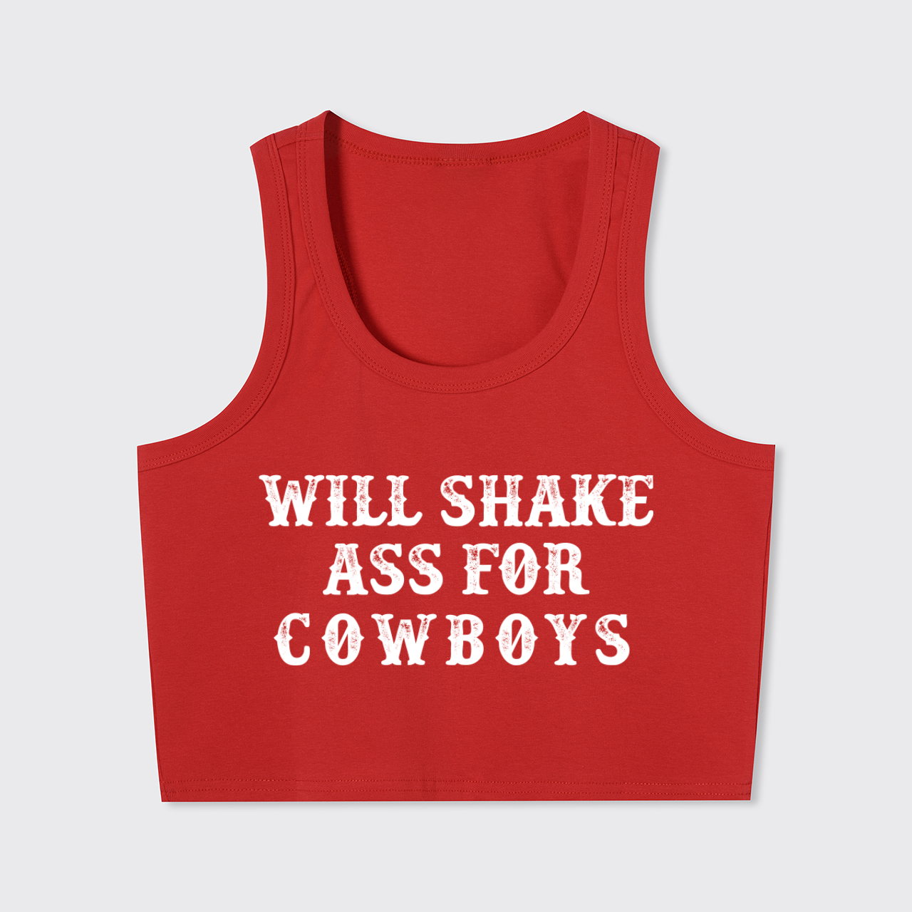 Will Shake Ass For Cowboys Tank Top