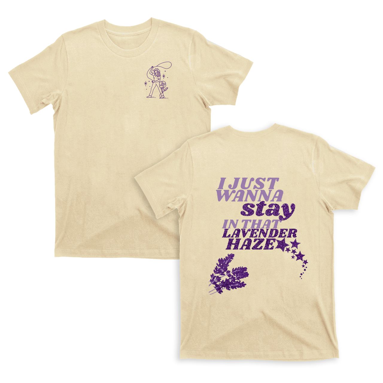 Stay In That Lavender Haze T-Shirts