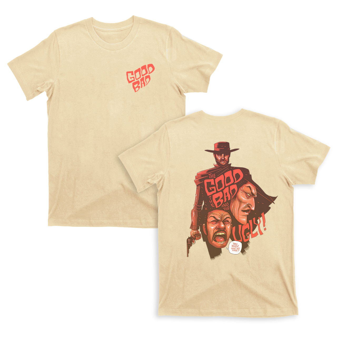 The Good The Bad The Ugly T-shirt