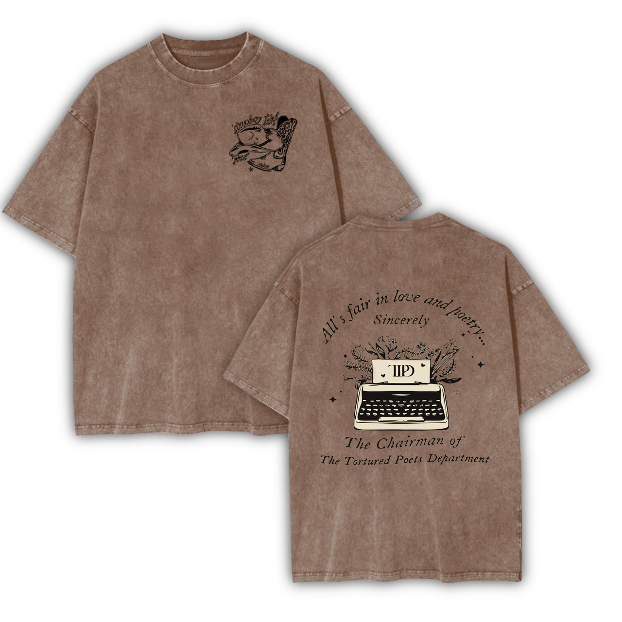 Cowboy Like Me,We Love TTPD Garment-dye Tees