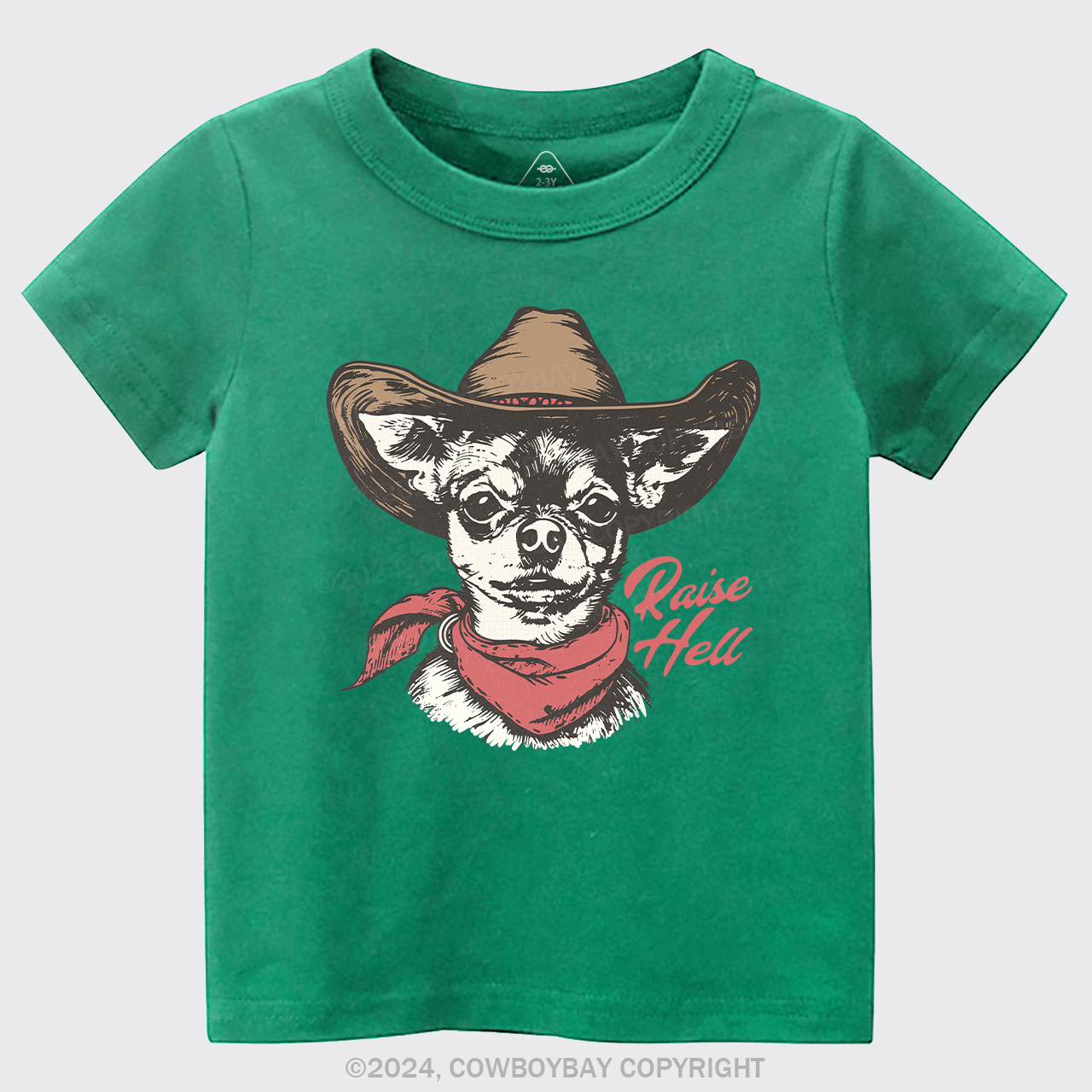 Cowboy Chihuahua,Raise Hell Kids T-shirt
