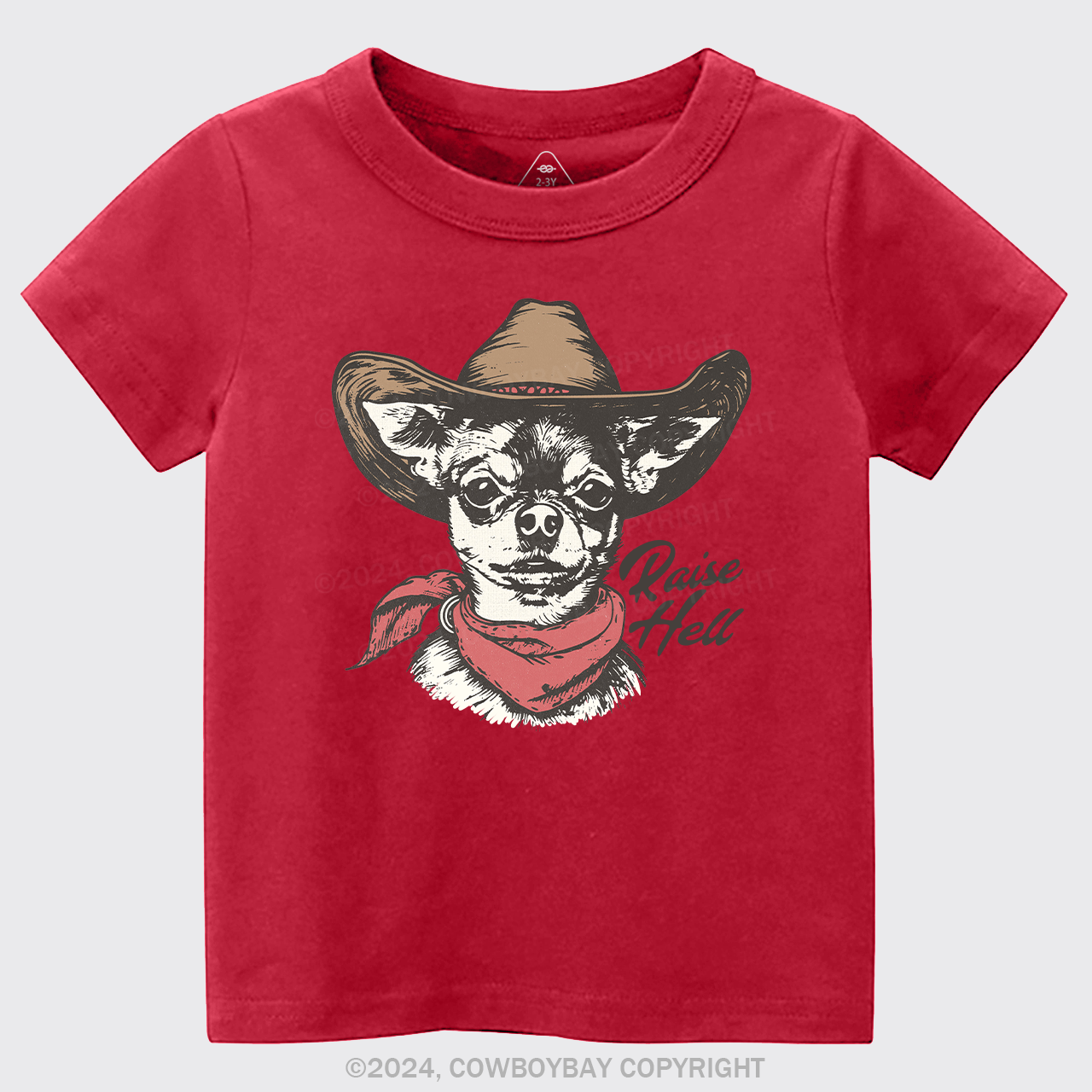 Cowboy Chihuahua,Raise Hell Kids T-shirt