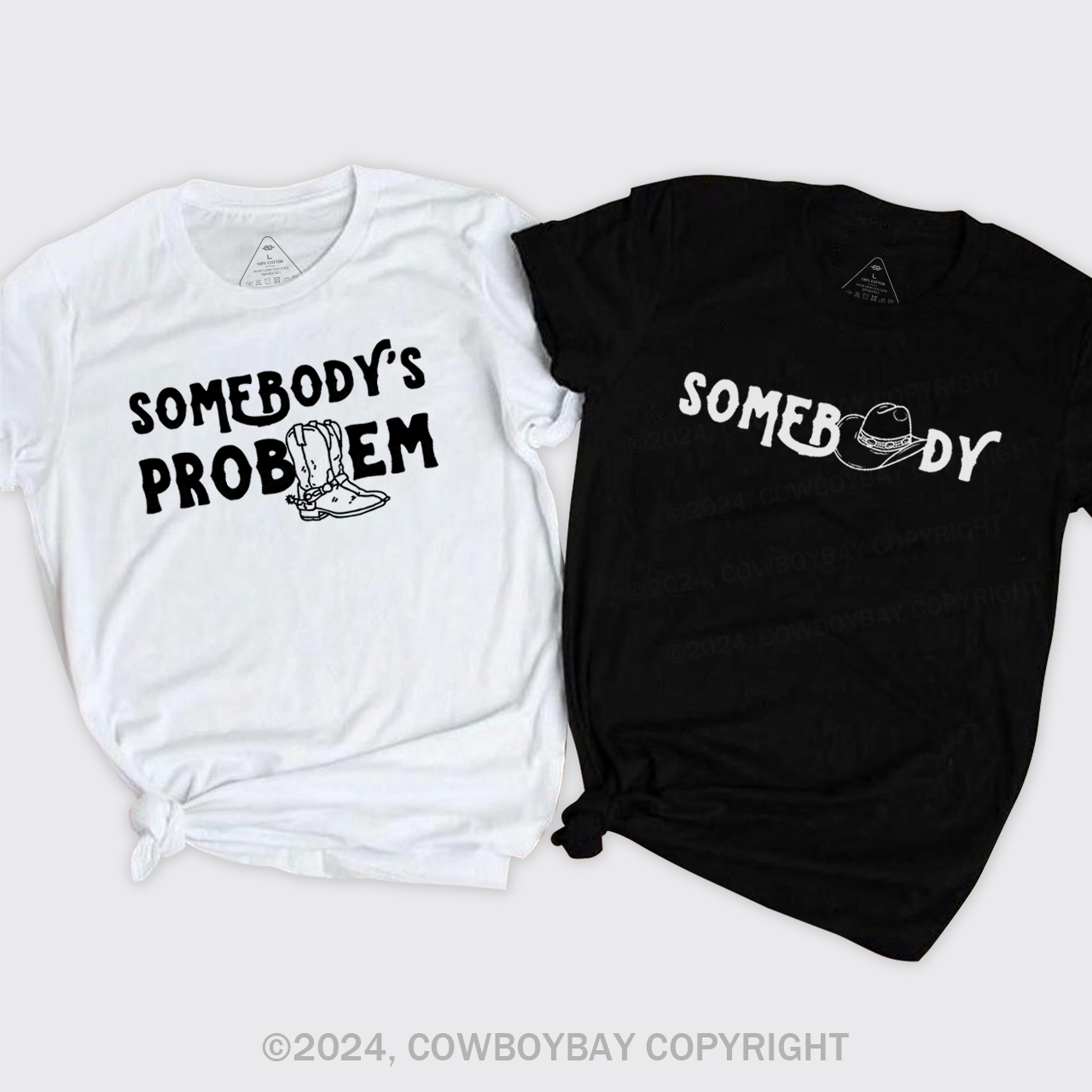 Somebody's Problem Couples T-Shirts