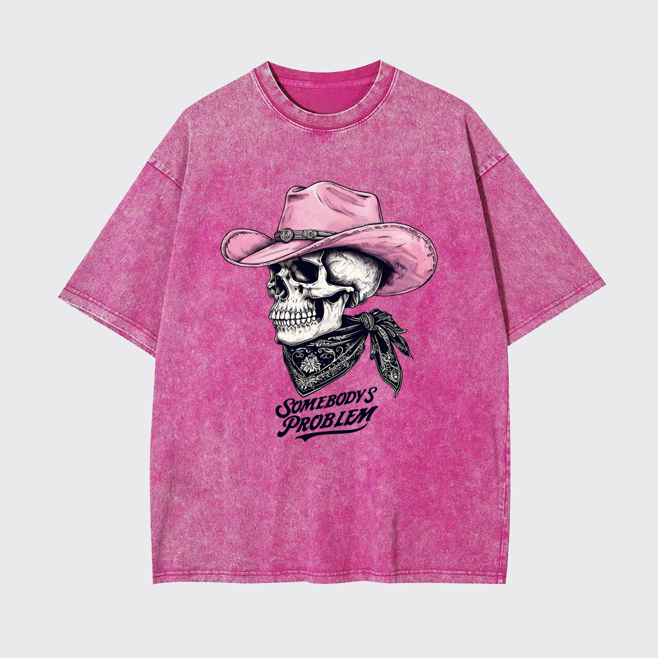 Cowgirl Skeleton Somebody's Problem Garment-dye Tees