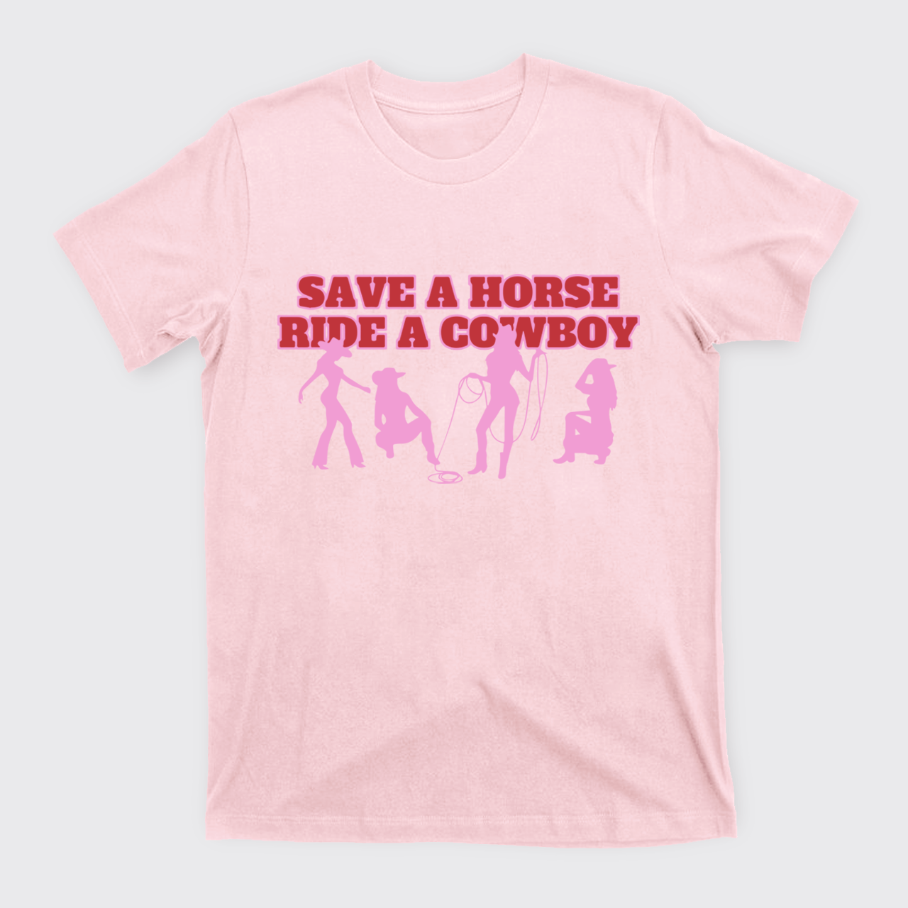 Save A Horse Ride A Cowboy T-Shirts