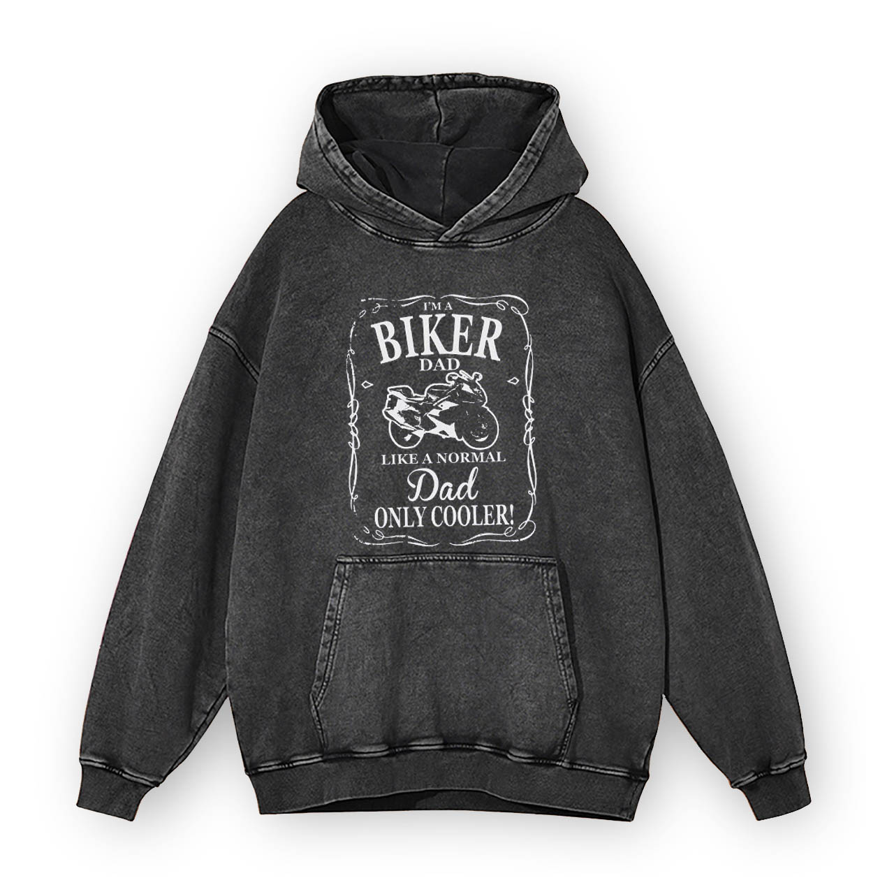 I'm A Biker Dad Like A Nomal Garment-dye Hoodies