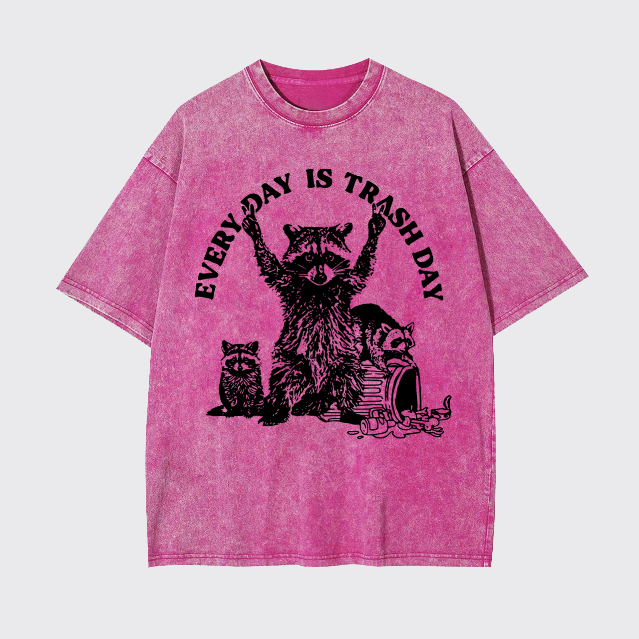 Every Day Is Trash Day Garment-dye Tees