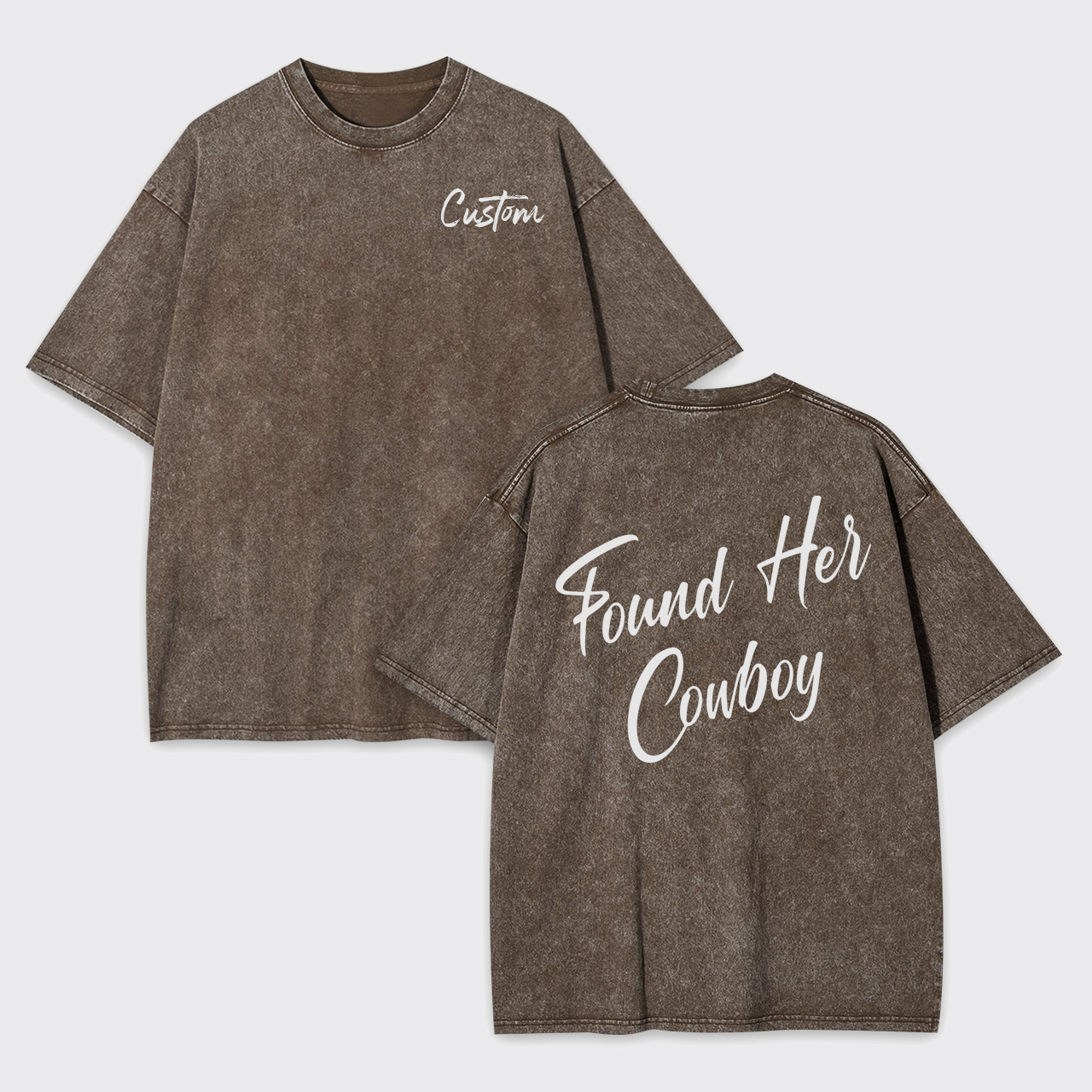Personalized Found Her Cowboy Garment-dye Tees