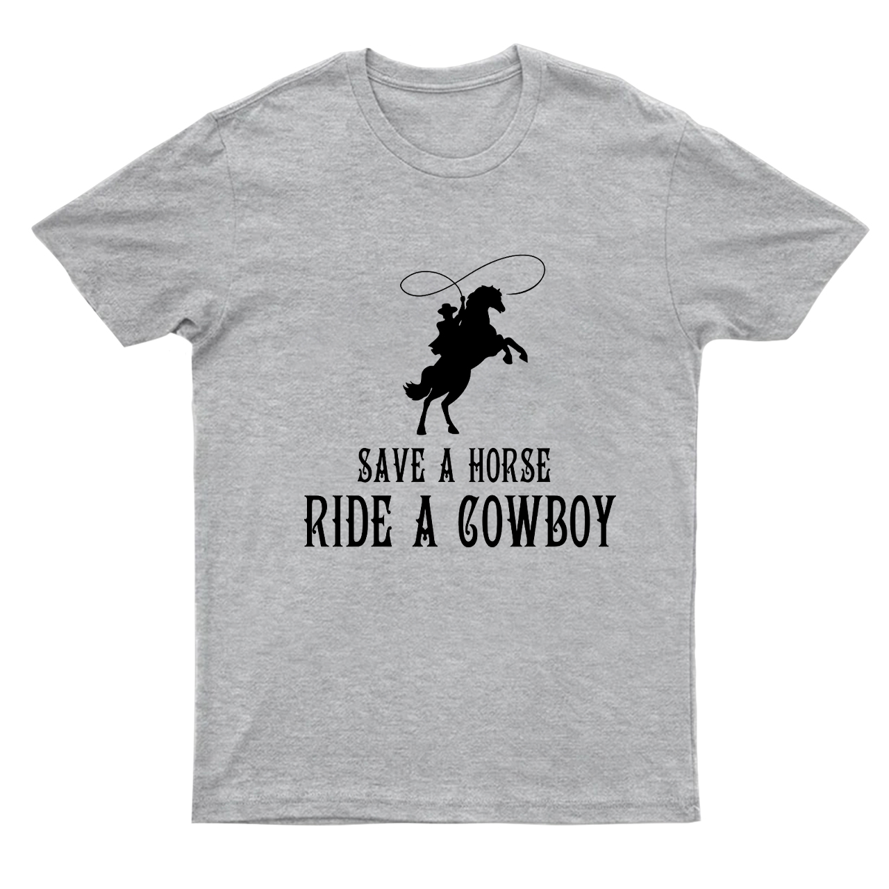 Horse Lovers Tee Save A Horse Ride A Cowboy T-Shirts