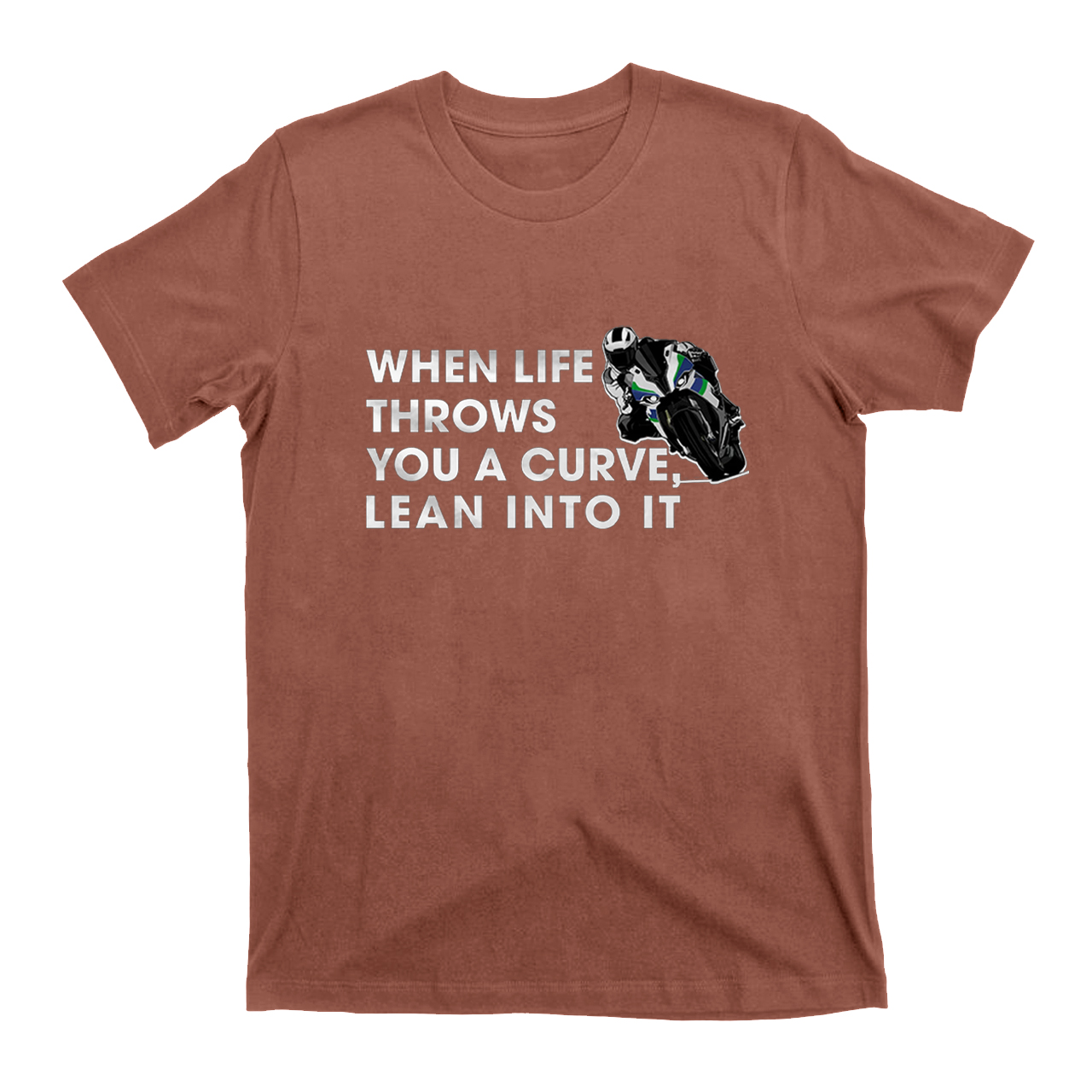 Motorcycle Racing Lean Into It T-shirt