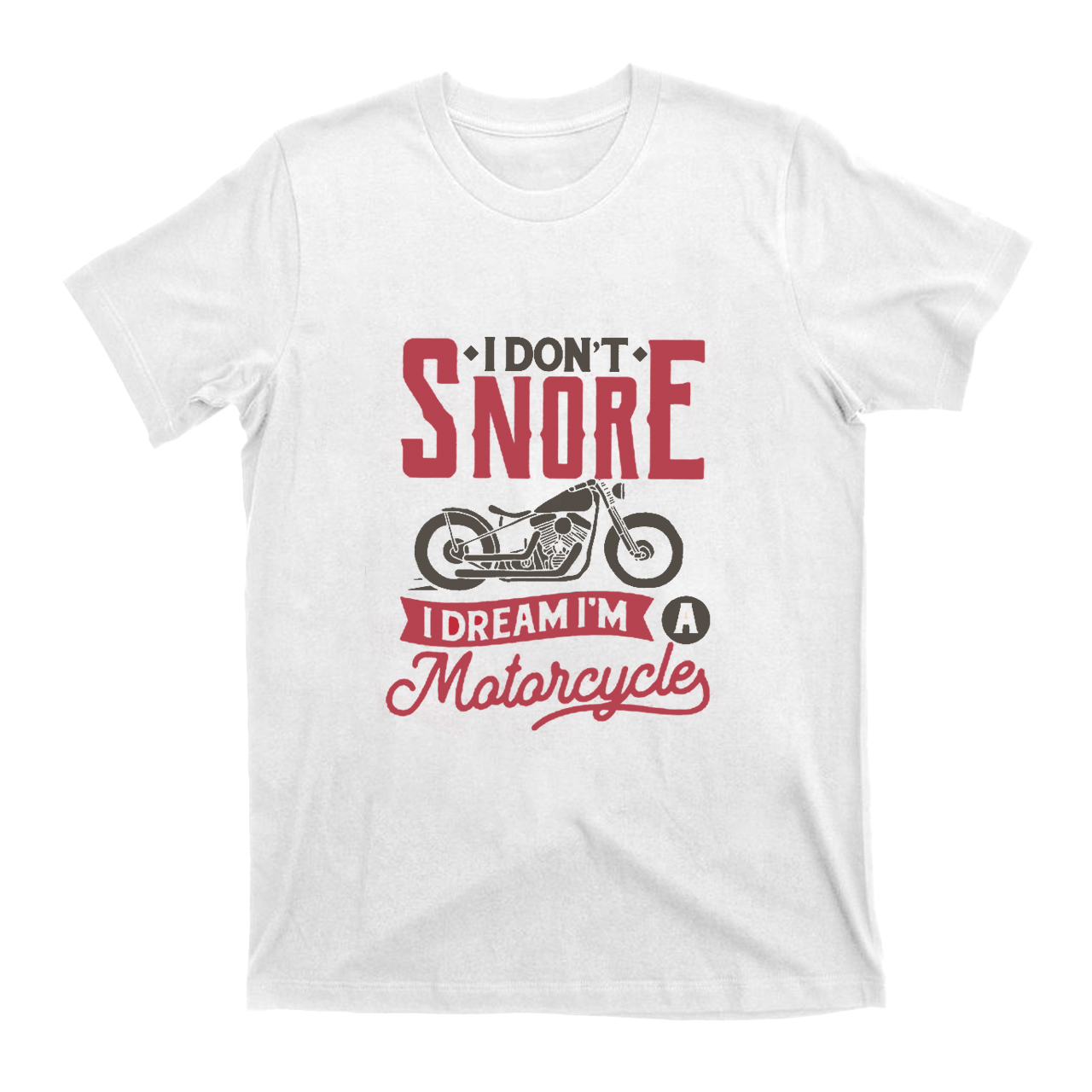 Funny Motorbike Lover T-shirt