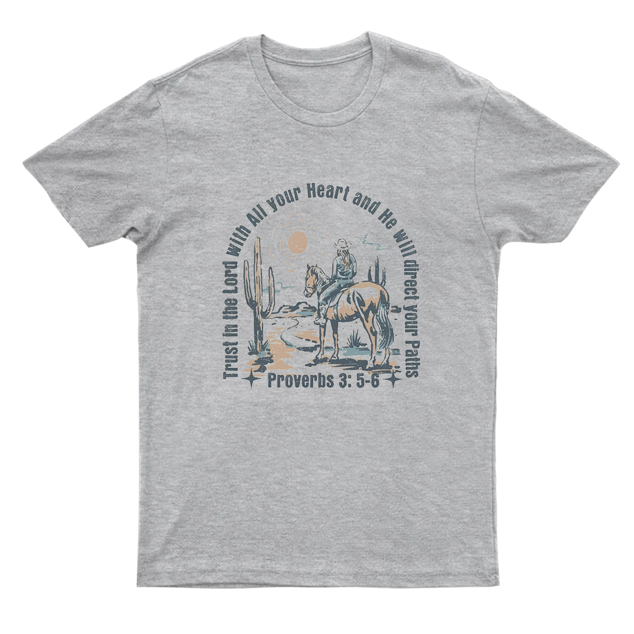 Trust in the Lord With All Your Heart T-Shirt