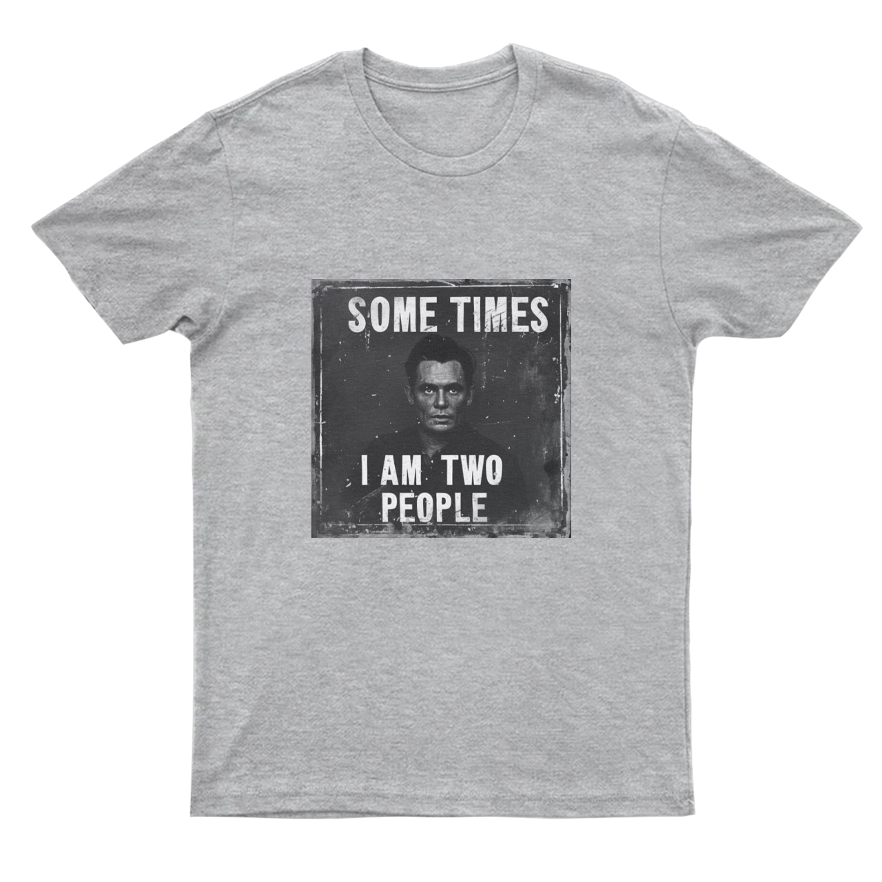 Sometime I Am Two People T-Shirts