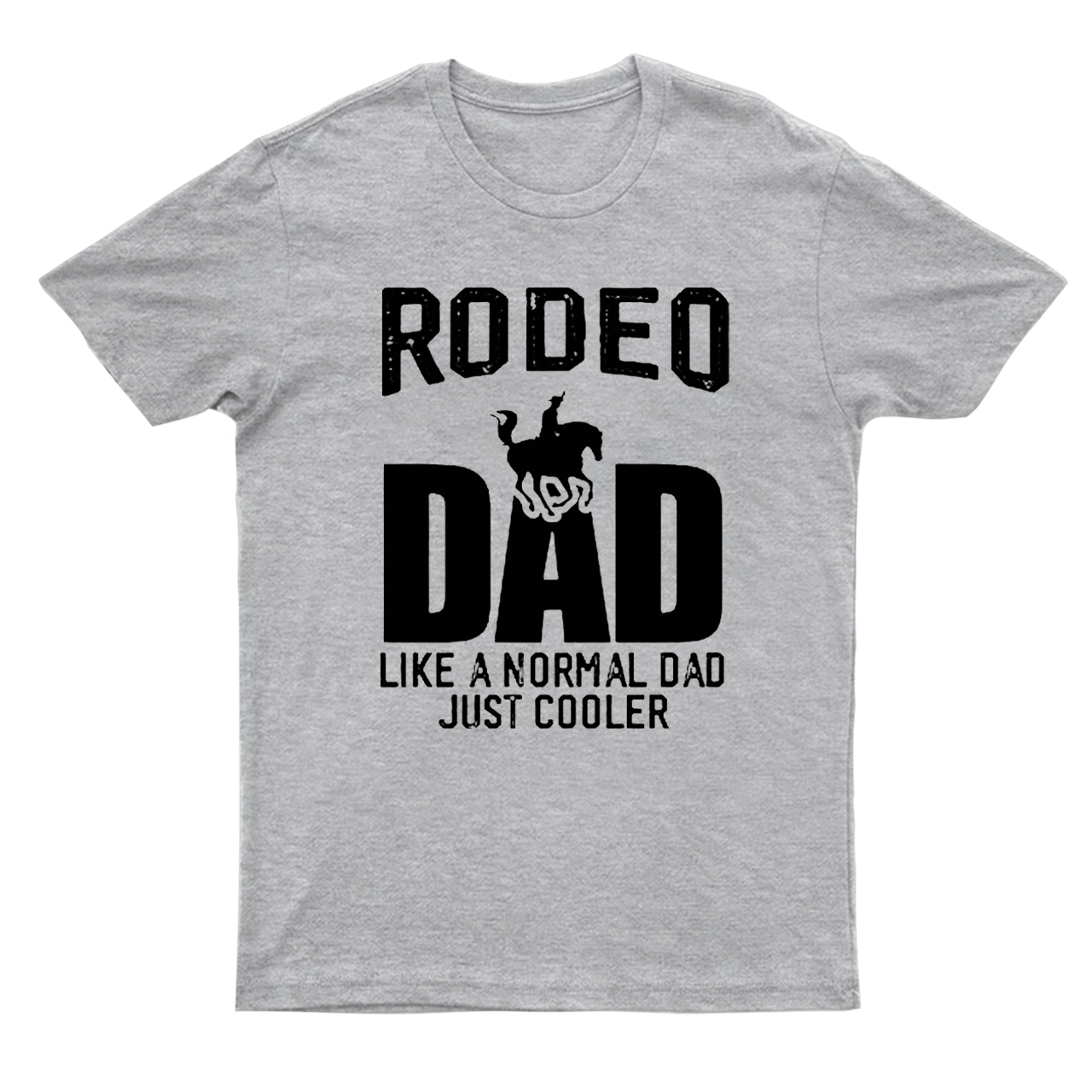 Best Buckin Dad Ever Cowboy T-Shirts