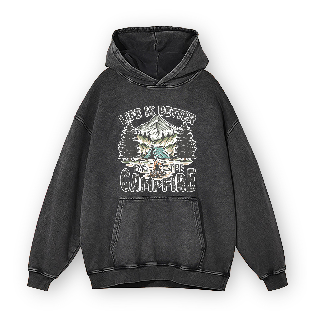 Life is Better By the Campfire Garment-Dye Hoodies
