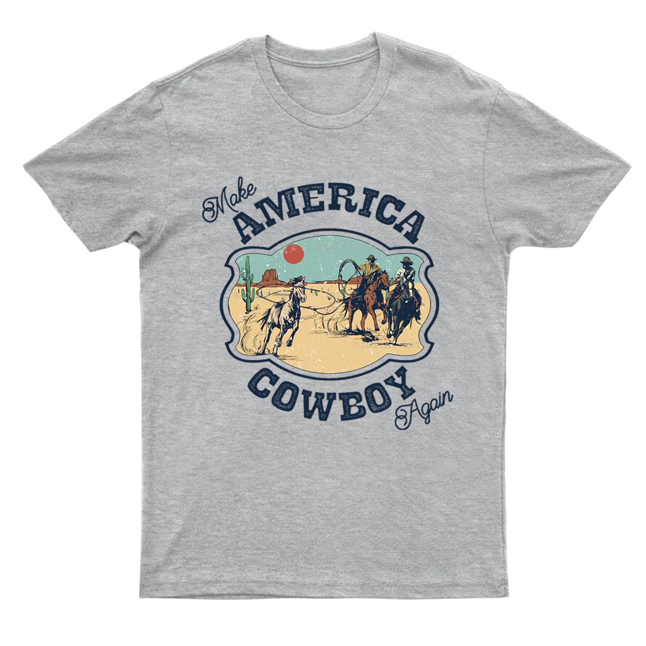 Make America Cowboy Again T-Shirts