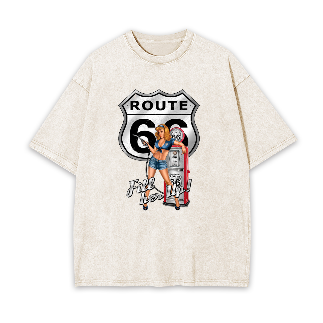 Route 66 Fill Her up Pinup Girl Garment-dye Tees