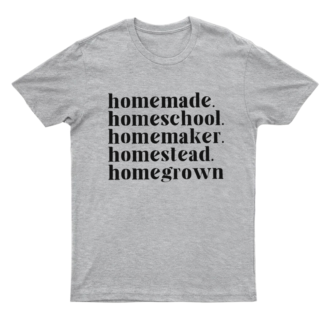 Homemade，Homeschool T-Shirts