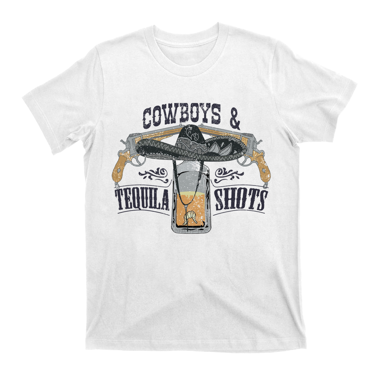 Cowboys&Tequila Shots T-Shirts