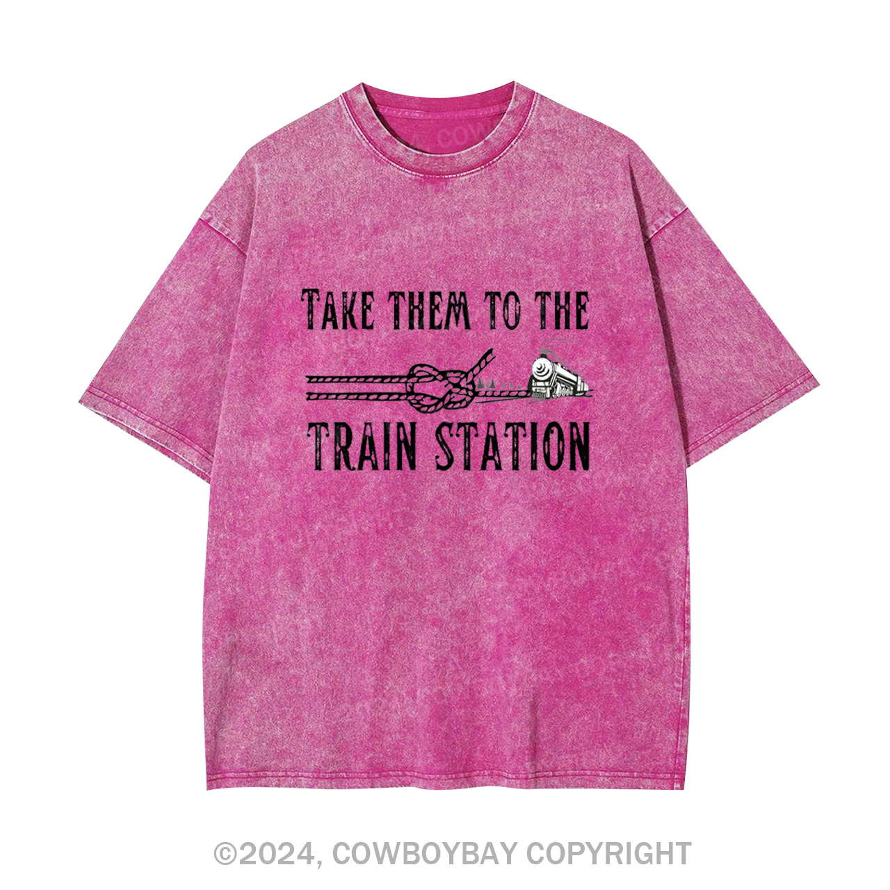 Take Them To The Train Station Garment-dye Tees