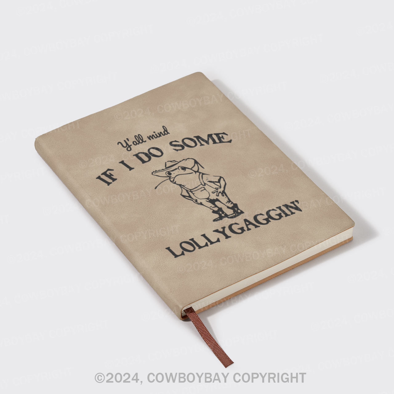 A5 Vintage Sheepbark Notebook-Y'all Mind If I Do Some Lollygaggin' 