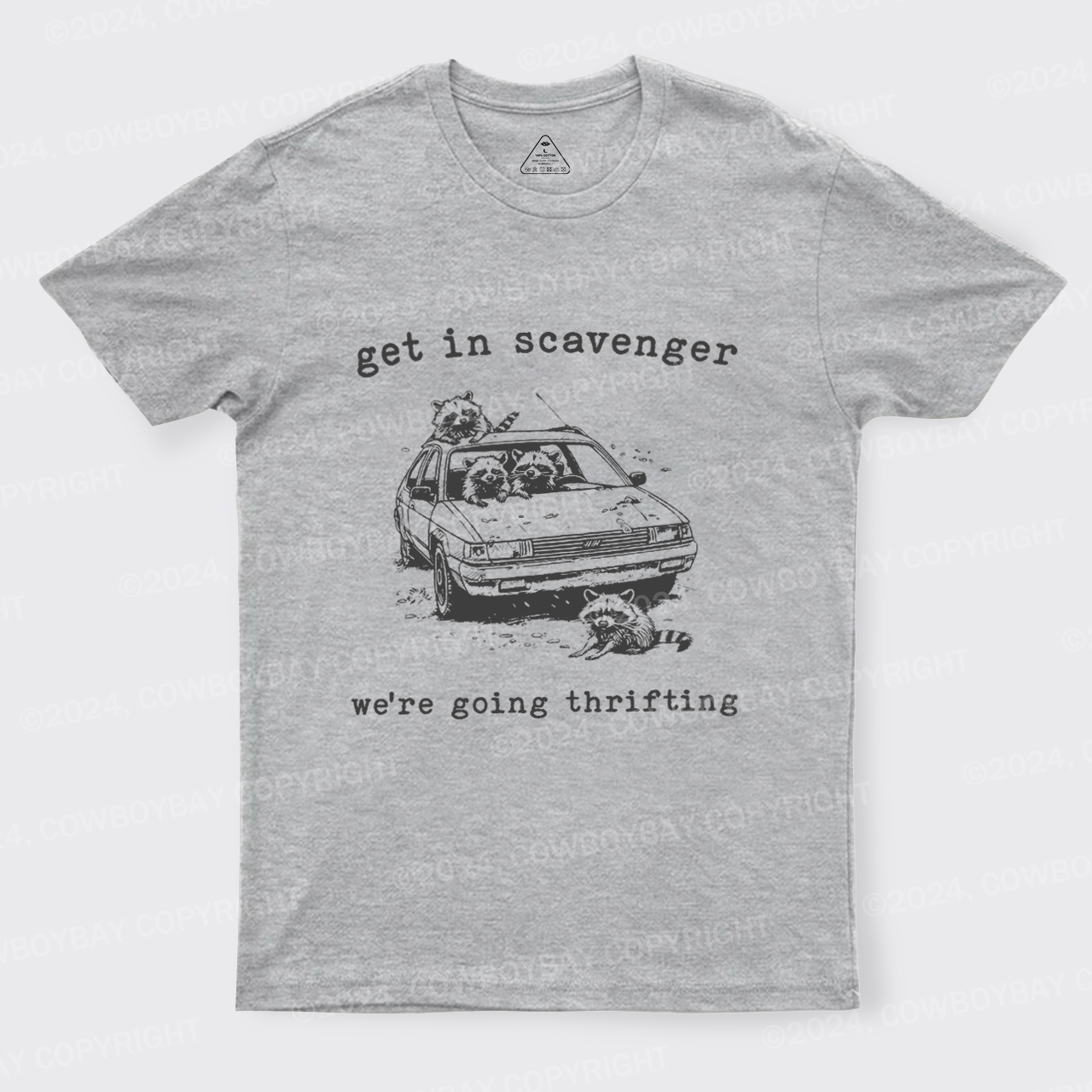 Get In Scavenger We're Going Thrifting T-Shirts