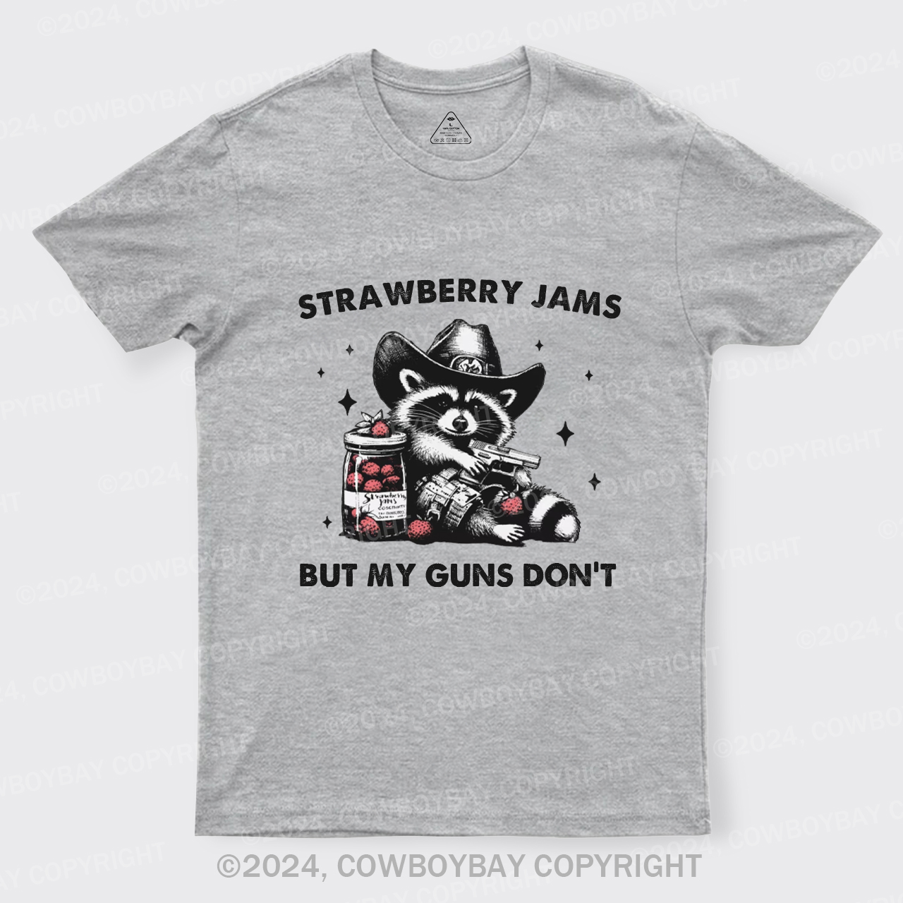 Strawberry Jams But My Guns Don't T-Shirts