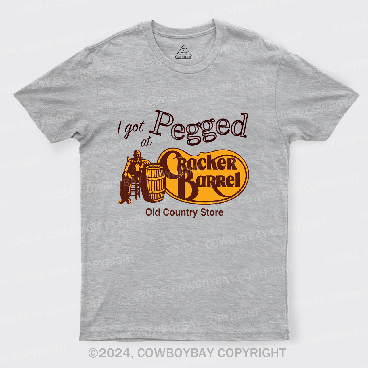 I Got Pegged at Cracker Barrel Old Country Store T-Shirts