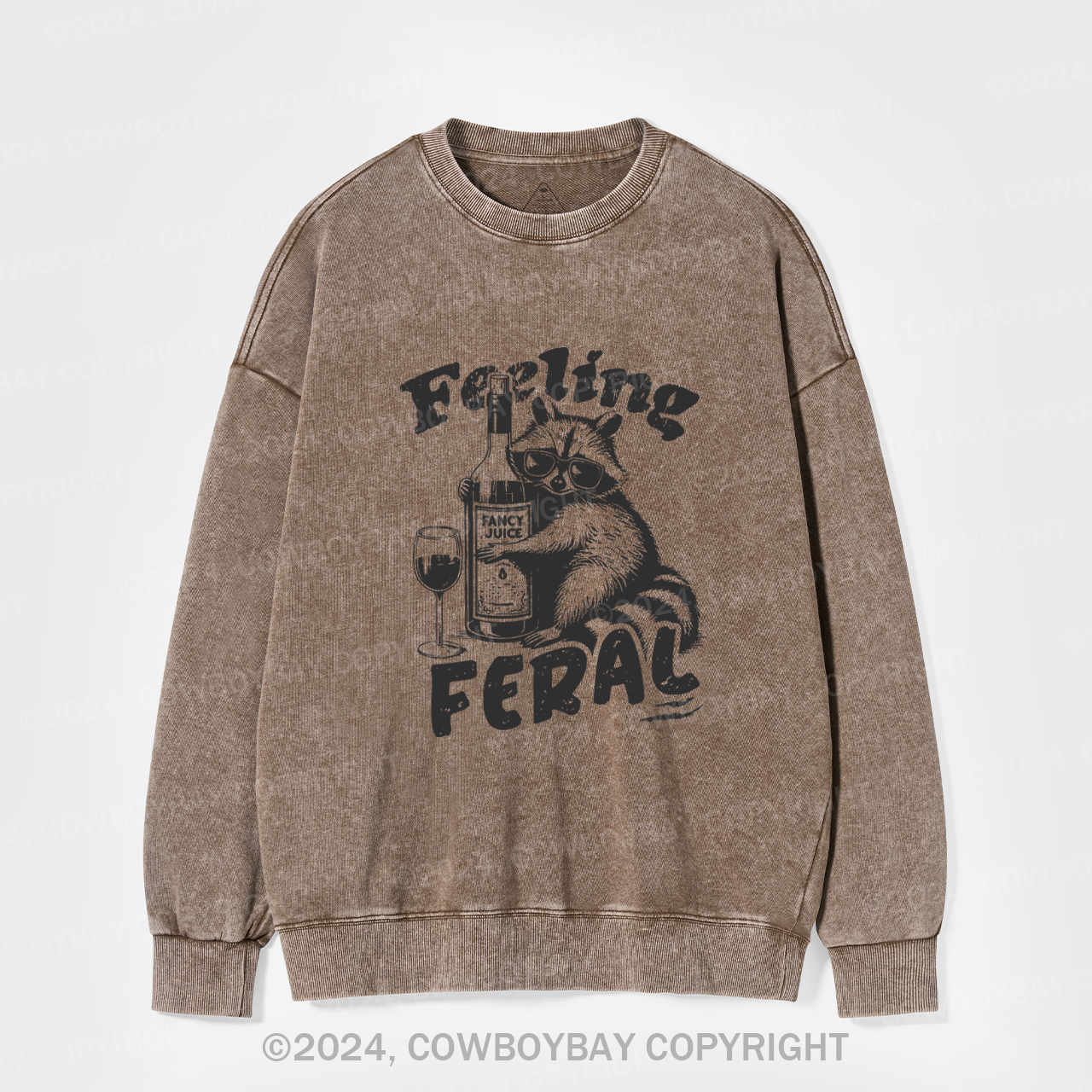 Feeling Feral Of Raccoon Washed Sweatshirts