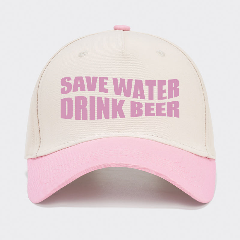 Save Water Drink Beer Baseball Cap