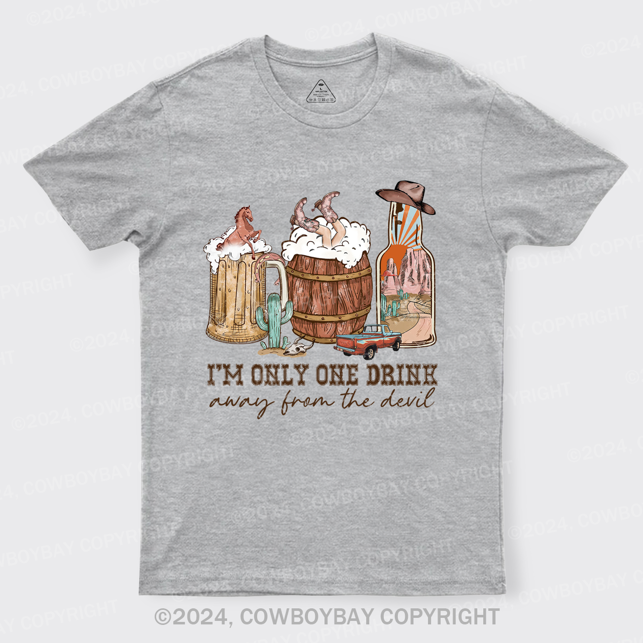 I'm Only One Drink Away From The Devil T-Shirts